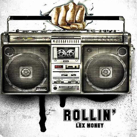 Rollin'
