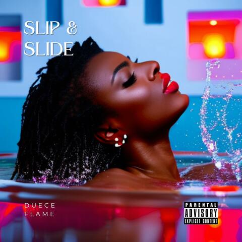 Slip & Slide