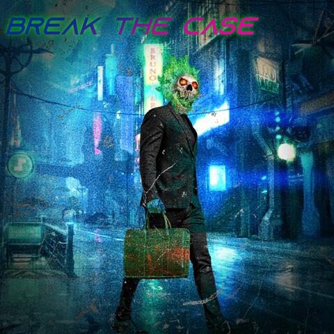 BREAKTHECASE!