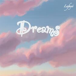 Dreams