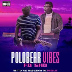 Vibes Fo Sho Intro