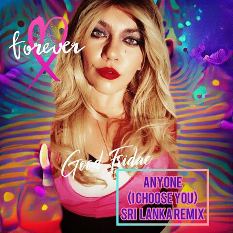 Anyone (I Choose You) (Sri Lanka Remix)