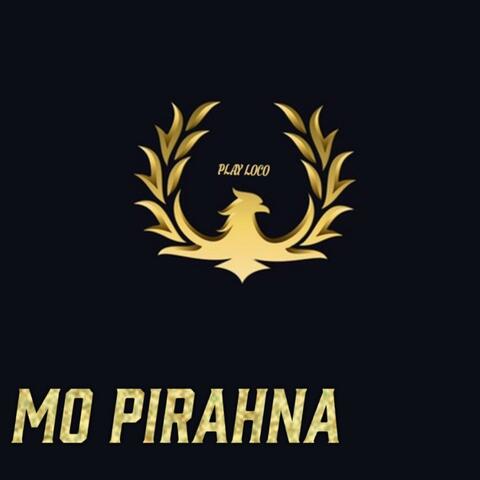 Mo Pirahna