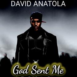 God Sent Me