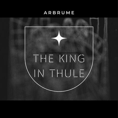 The King in Thule