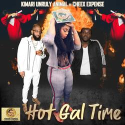 Hot Gal Time (feat. Cheex Expense)