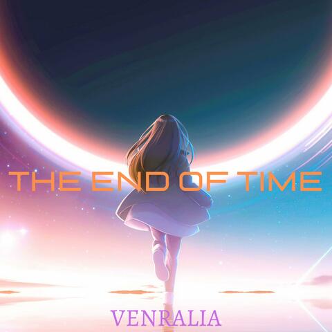 The End Of Time