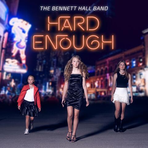Hard Enough