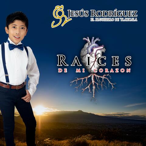 Raíces de mi corazón