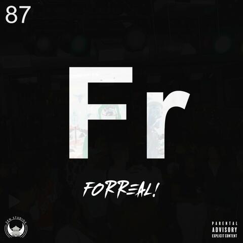 FR! (feat. T Clipse, Asani, Quis Chauncey, Godinho & Arkh Zeus)