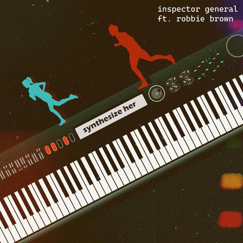 Synthesize Her (feat. Robbie Brown)