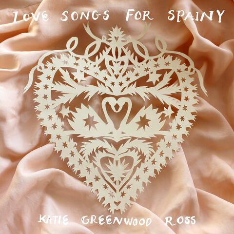 Love Songs For Spainy