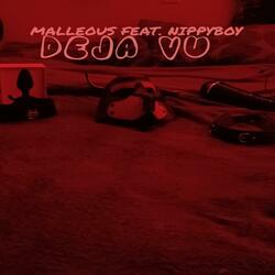 Deja Vu (feat. NippyBoy)