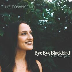 Bye Bye Blackbird