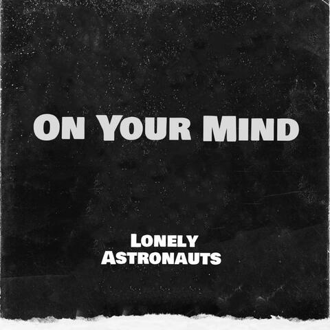On Your Mind (Test Launch)