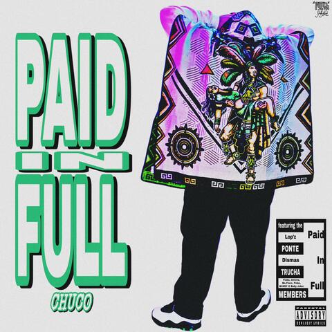Paid In Full