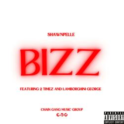 Bizz (feat. 2 Timez & Lamborghini George)
