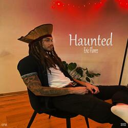 Haunted