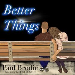 Better Things (feat. Last Bit of Advice)