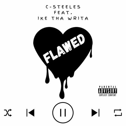 Flawed (feat. Ike Tha Writa)