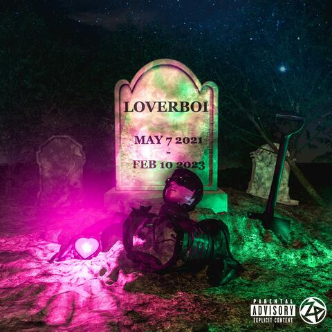 Death of The Loverboi