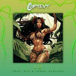 LO (feat. Ay2 & Jamol Alblack)