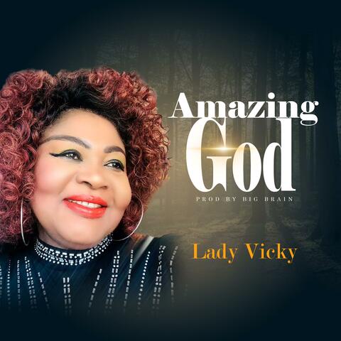Amazing God