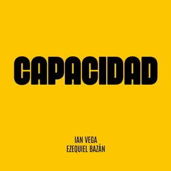 Capacidad (feat. Ezequiel Bazan)