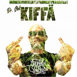 Kiffä (feat. Dr. Sick & Keyoh)