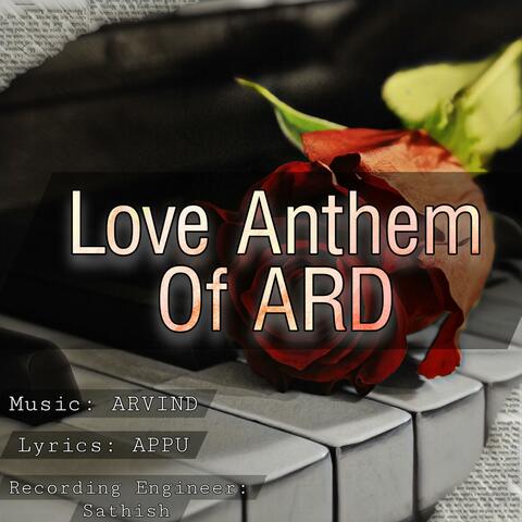 Love Anthem Of ARD (feat. Appu)