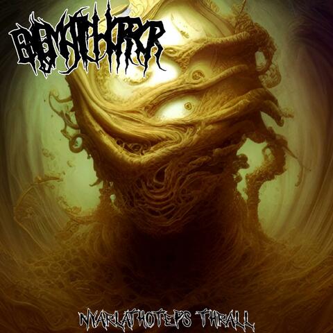 Nyarlathoteps Thrall