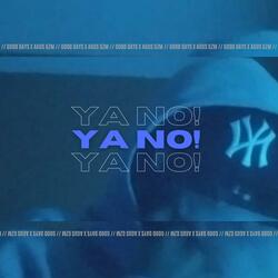 YA NO! (feat. AGUS GZM)