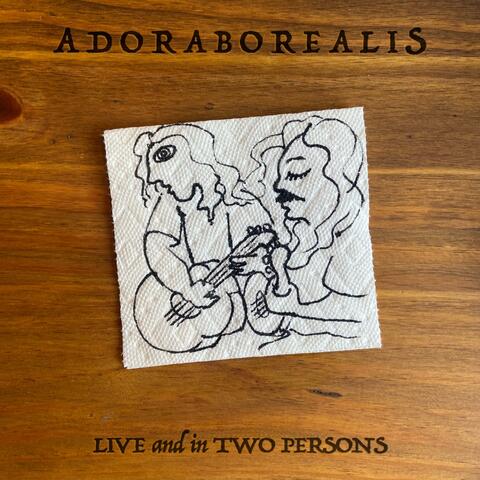 Live and in Two Persons