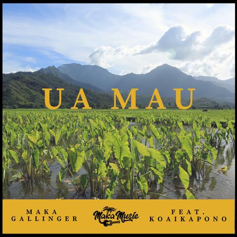 Ua Mau (feat. Koaikapono)