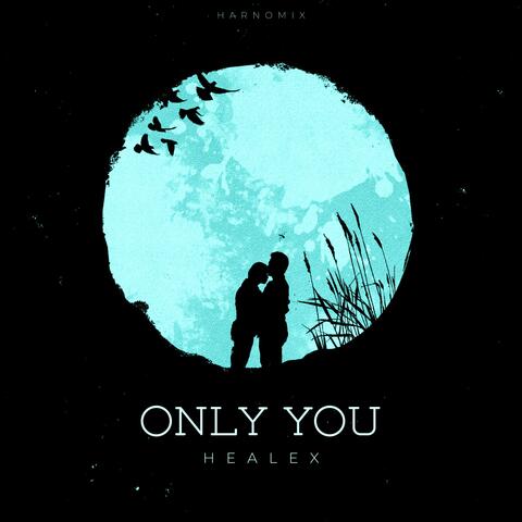 Only You