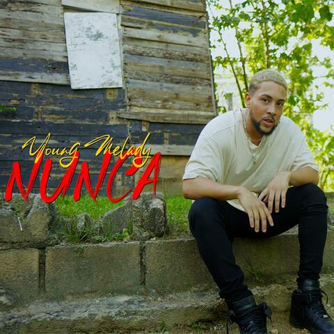 NUNCA