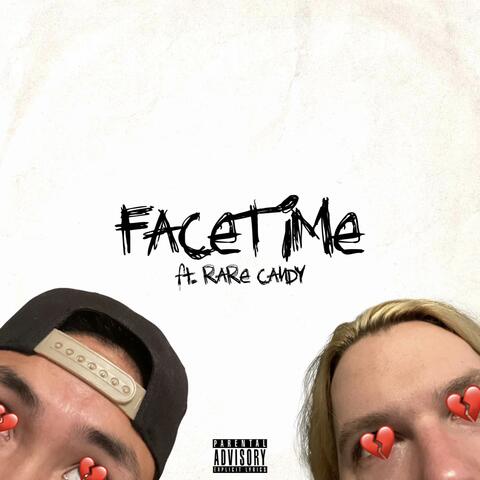 Facetime (feat. Rare Candy)