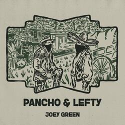 Pancho and Lefty