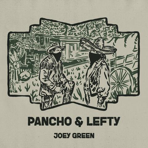 Pancho and Lefty