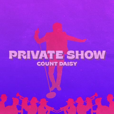 Private Show