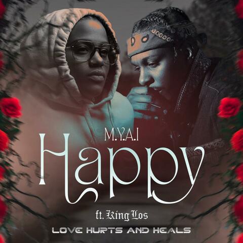 HAPPY (feat. King Los)