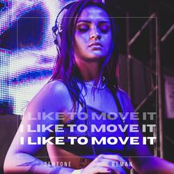 I Like To Move It
