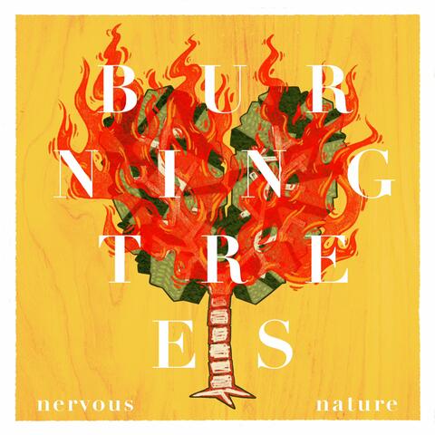 Burning Trees