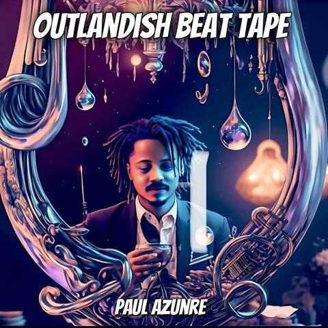 Outlandish Beat Tape