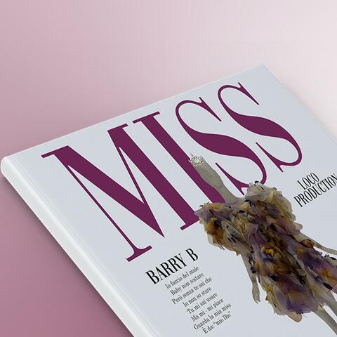 Miss (feat. Loco)