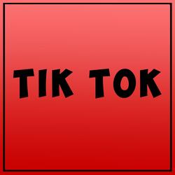 Tik Tok