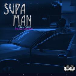 Supa Man (feat. Enänemus)