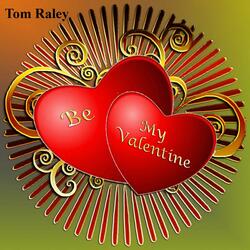 Be My Valentine