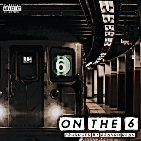 On The 6
