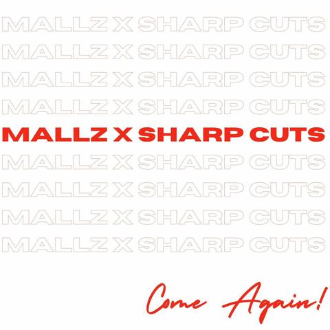 Come Again (feat. Sharp Cuts)